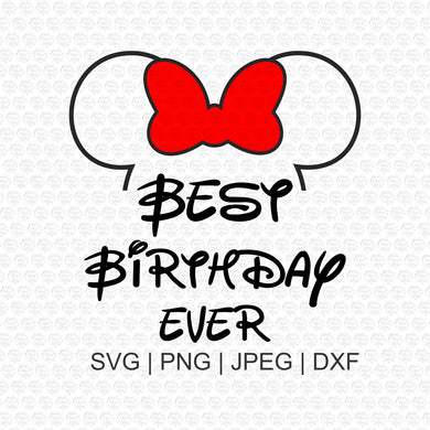 Best Birthday Ever Minnie Mouse