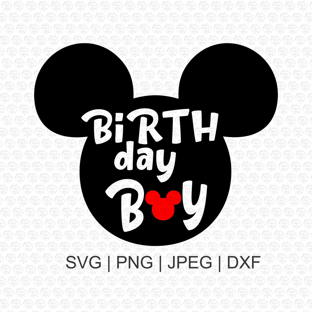 Birthday Boy Mickey Mouse Svg
