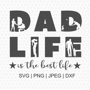 Dad Life SVG