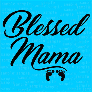 Blessed Mama