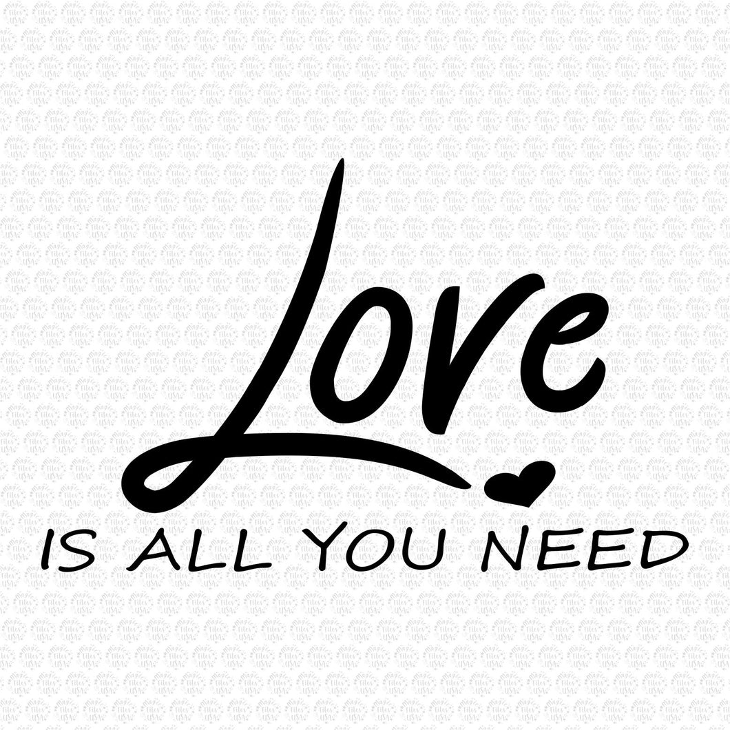 Love Is All You Need SVG